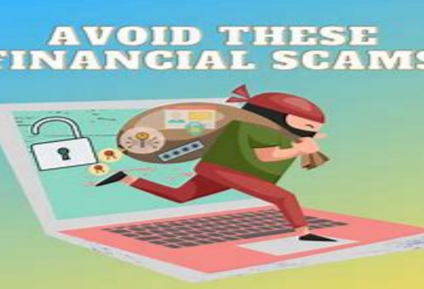 Beware! The 5 Easiest - to - Fall - for Financial Scams in 2